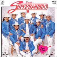 Banda Superbandido - Pacto De Amor lyrics