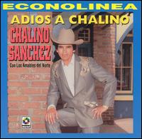 Chalino Sanchez - Adios a Chalino lyrics