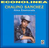 Chalino Sanchez - Alma Enamorada lyrics