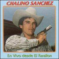 Chalino Sanchez - En Vivo Desde El Farallon [live] lyrics
