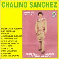 Chalino Sanchez - Homenaje Al Pollero lyrics