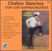 Chalino Sánchez - 1990 - A Todo Sinaloa
