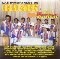 Chalino Sanchez - Banda Brava las Inmortales De lyrics