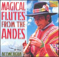 Aconcagua - Magical Flutes From the Andes lyrics