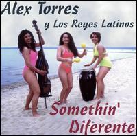 Alex Torres - Somethin' Diferente lyrics