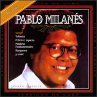 Pablo Milans - Clasicos de Cuba lyrics