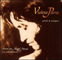 Violeta Parra - The Songs of Violetta Parra lyrics