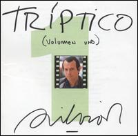Silvio Rodrguez - Triptico, Vol. 1 lyrics