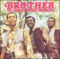 The Lebrn Brothers - Brother lyrics