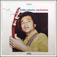 Bobby Valentn - Soy Boricua lyrics