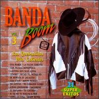 Banda Boom - Las Banda Boom, Vol. 3: Las Quebraditas Mas Calientes lyrics