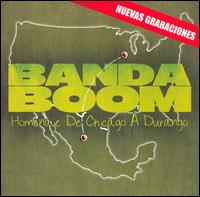 Banda Boom - Homenaje de Chicago a Durango lyrics