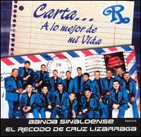 La Banda el Recodo - Carta... A Lo Mejor de Mi Vida lyrics