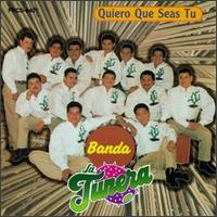 Banda La Tunera - Quiero Que Seas Tu lyrics