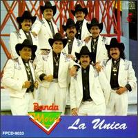 Banda Movil - La Unica [Fonovisa] lyrics