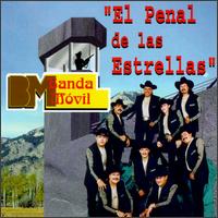 Banda Movil - El Penal de Las Estrellas lyrics