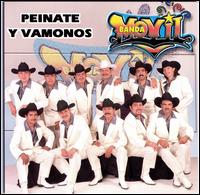 Banda Movil - Peinate Y Vamonos lyrics