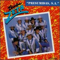 Banda Zeta - Presumida lyrics