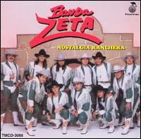 Banda Zeta - Nostalgia Ranchera lyrics