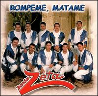 Banda Zeta - Rompeme Matame lyrics