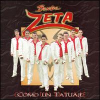 Banda Zeta - Como un Tatuaje lyrics