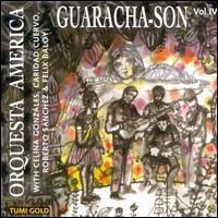 Orquesta Amrica - Guaracha-Son lyrics
