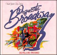 Orquesta Broadway - New York City Salsa lyrics