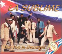 Orquesta Sublime - Que Viva la Charanga lyrics