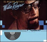 Willie Rosario - El Rey del Ritmo lyrics