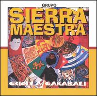 Sierra Maestra - Criolla Garabali lyrics