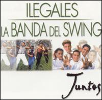 Ilegales - Juntos lyrics