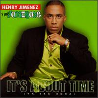 Henry Jimenez - It's About Time lyrics