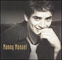 Manny Manuel - Manny Manuel lyrics