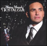 Manny Manuel - Nostalgia lyrics