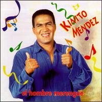 Kinito Mendez - El Hombre Merengue lyrics