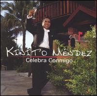 Kinito Mendez - Celebra Conmigo lyrics