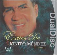 Kinito Mendez - Exitos de Kinito Mendez [DualDisc] lyrics