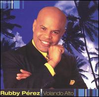 Rubby Perez - Volando Alto lyrics