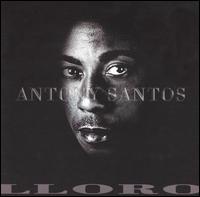 Antony Santos - Lloro lyrics