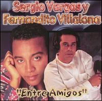 Sergio Vargas - Entre Amigos lyrics