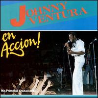 Johnny Ventura - En Accion lyrics