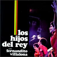 Fernandito Villalona - Los Hijos del Rey con Fernandito Villalona lyrics
