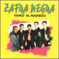 Zafra Negra - Vamo Al Mambo!! lyrics