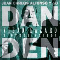 Dan Den - Viejo Lazaro lyrics