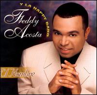 Freddy Acosta - El Hombre lyrics