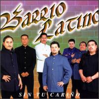 Barrio Latino - Sin Tu Carino lyrics