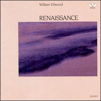 William Ellwood - Renaissance lyrics