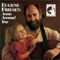 Eugene Friesen - Arms Around You lyrics