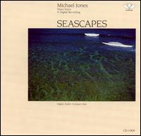 Michael Jones - Seascapes lyrics
