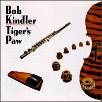 Bob Kindler - Tiger's Paw lyrics